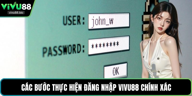 Các bước thực hiện đăng nhập VIVU88 chính xác
